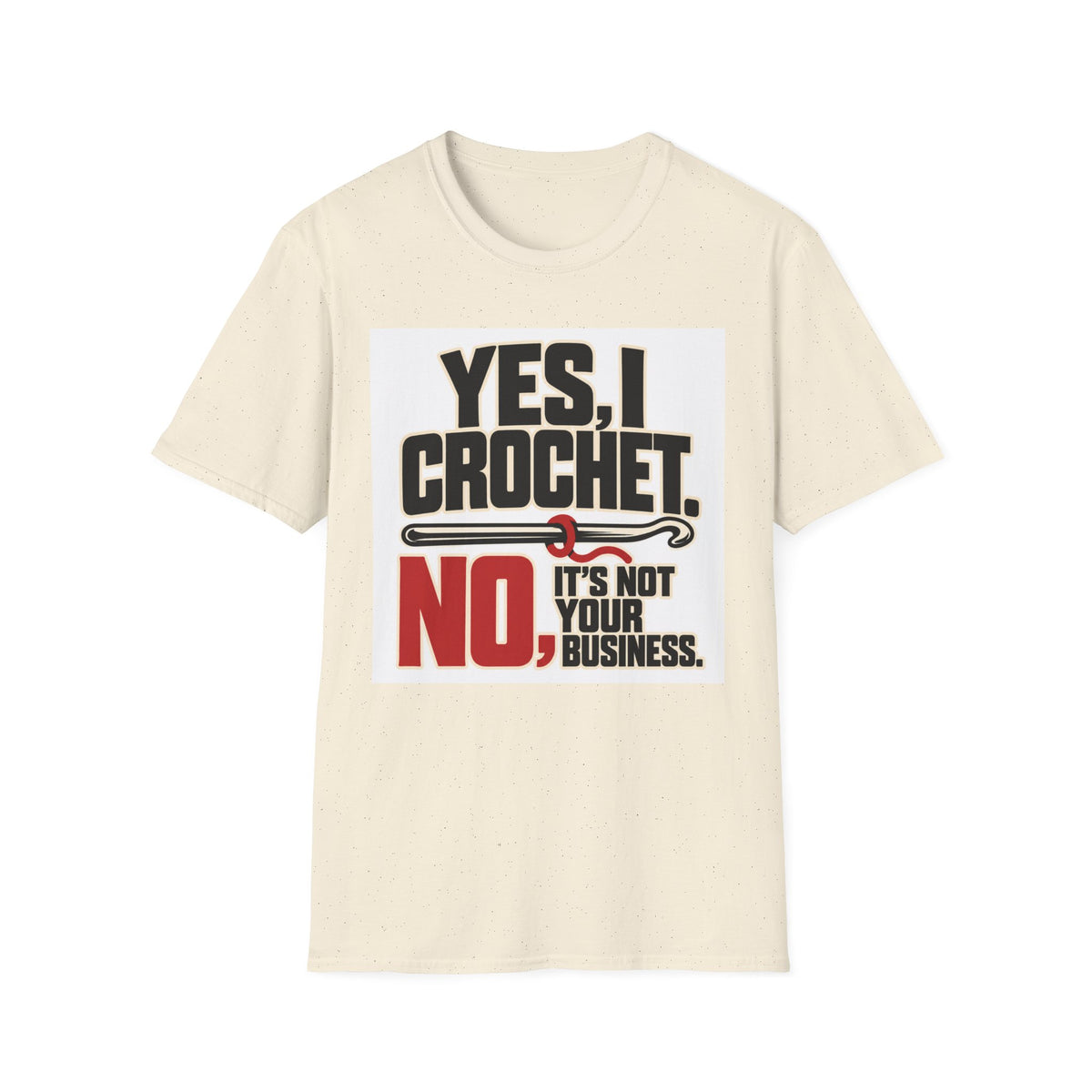 Yes I crochet T-Shirt