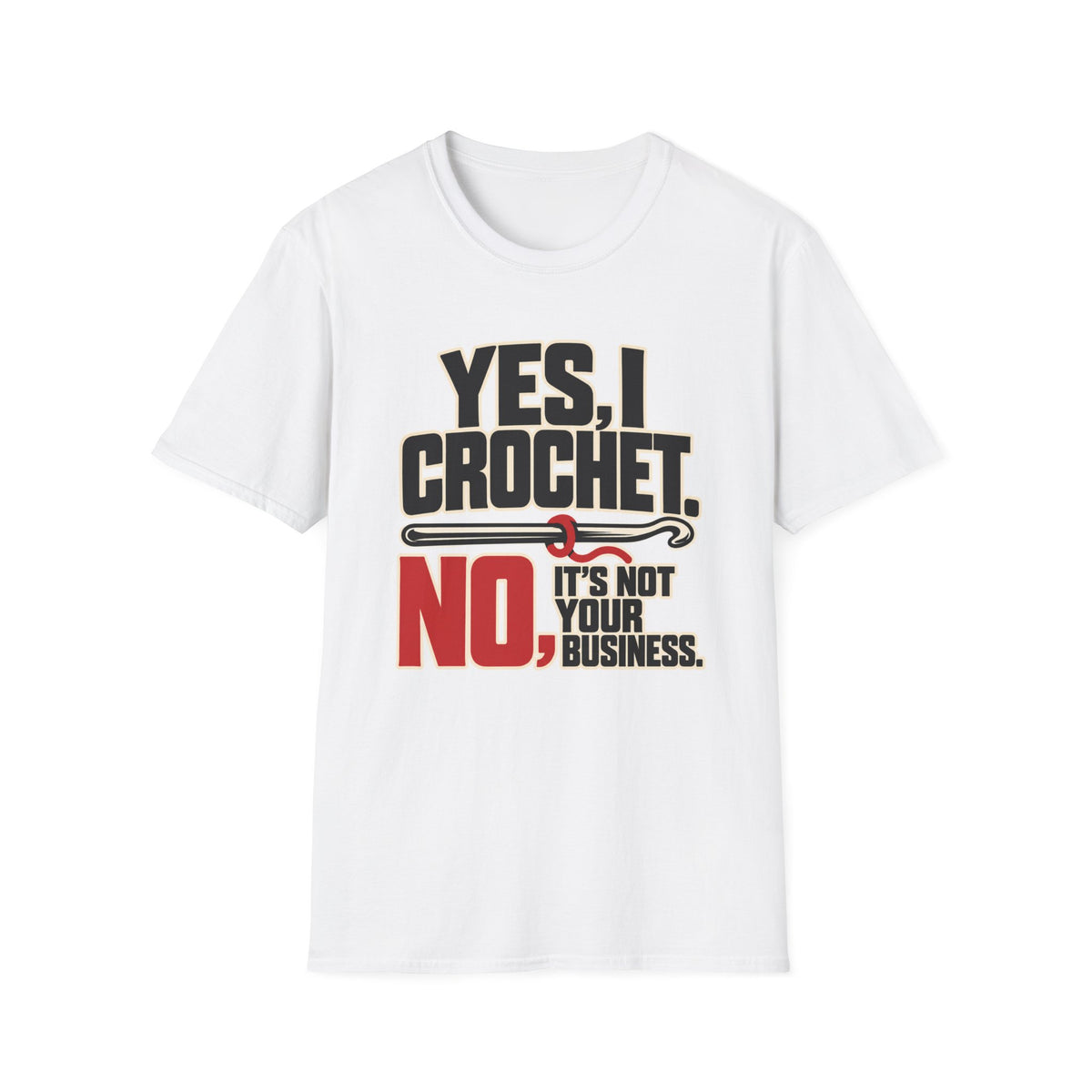 Yes I crochet T-Shirt