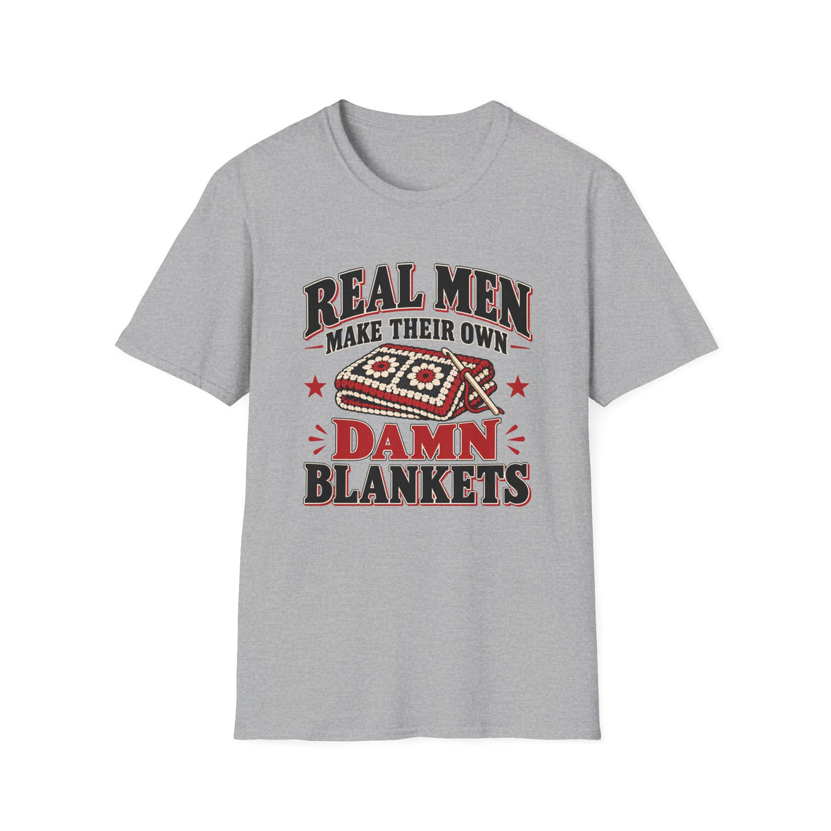 Real Men T-Shirt