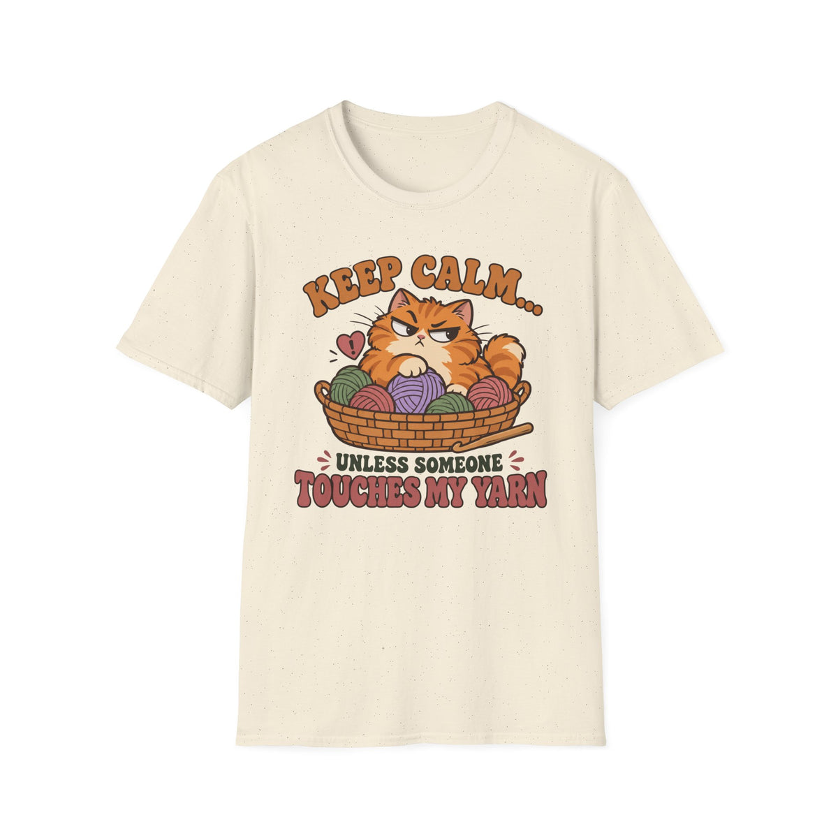 Unless someone touches my Yarn T-Shirt