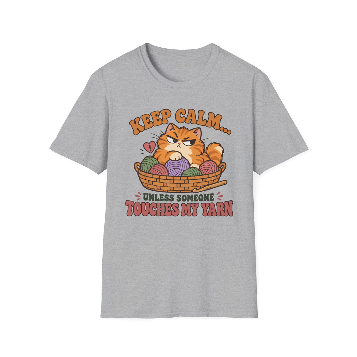 Unless someone touches my Yarn T-Shirt