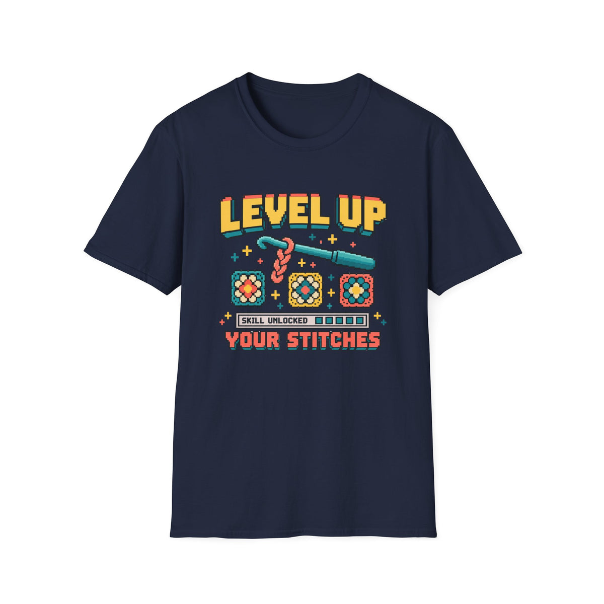 Level Up Your Stitches T-Shirt