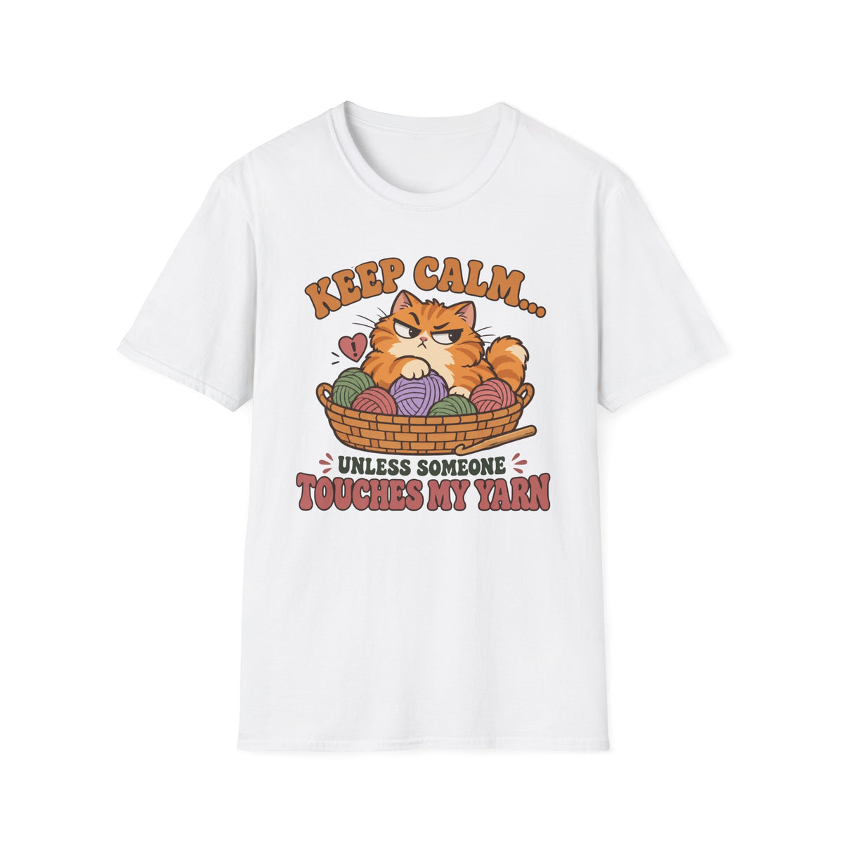 Unless someone touches my Yarn T-Shirt