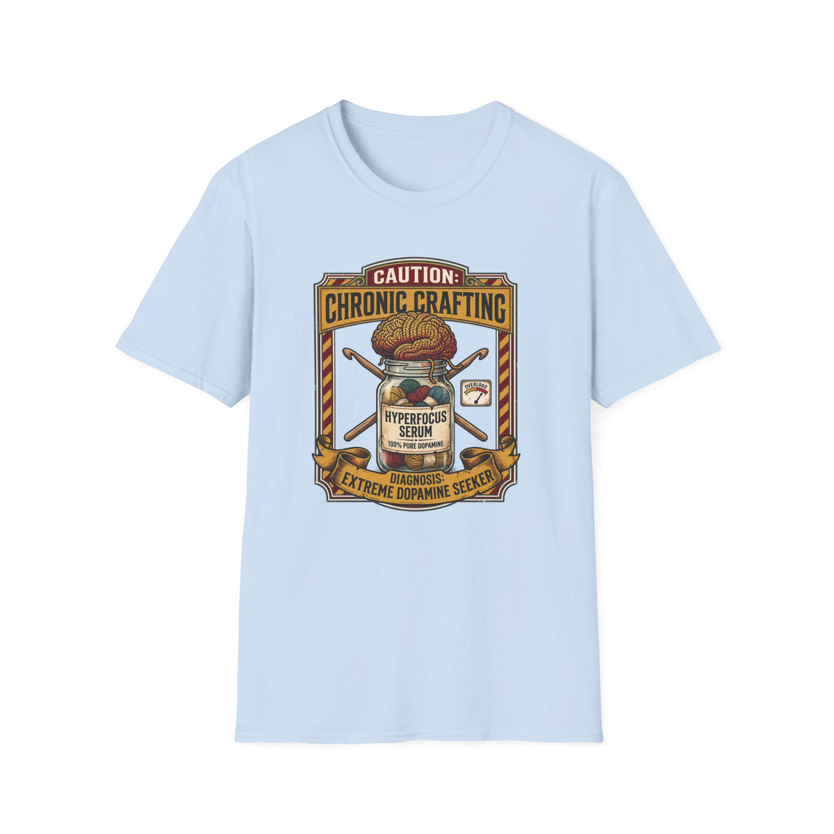 Caution Cronic Crocheting T-Shirt