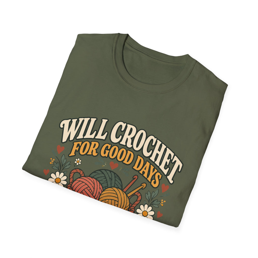 Will Crochet For Days T-Shirt