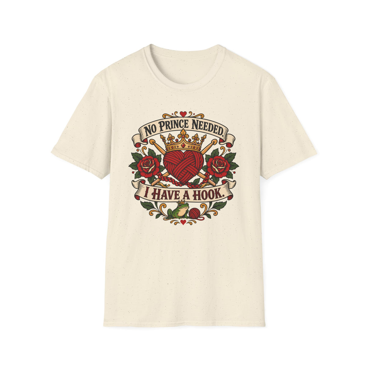 No Prince Needed T-Shirt