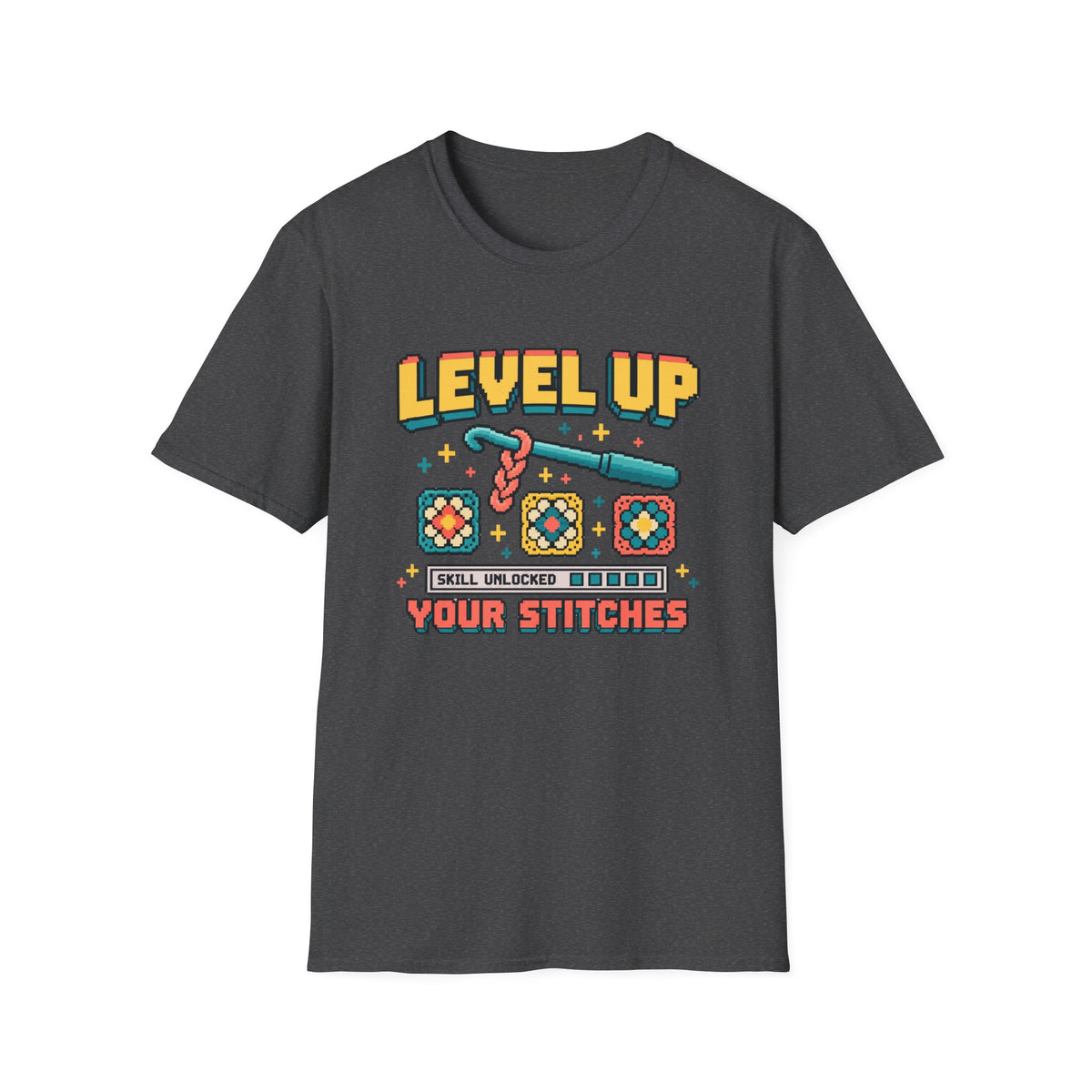 Level Up Your Stitches T-Shirt
