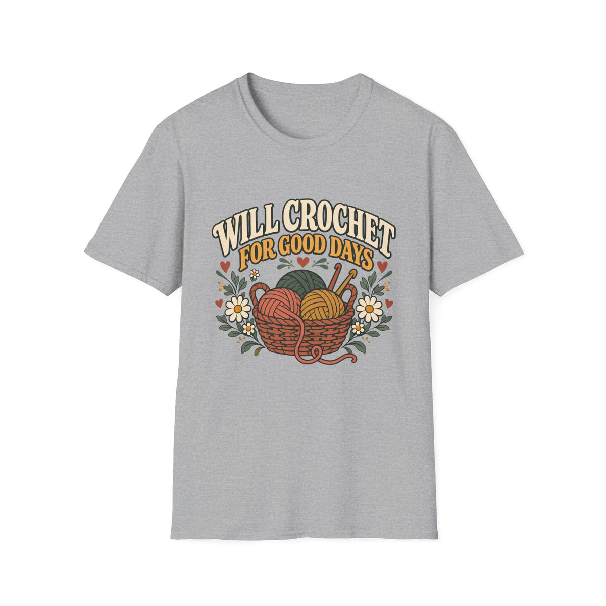 Will Crochet For Days T-Shirt
