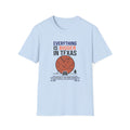 Everything Texas T-Shirt