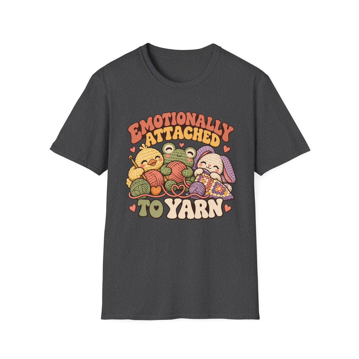 Emotionally Attached To Yarn T-Shirt
